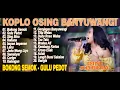 Download Lagu Dini Kurnia - BOKONG SEMOK - GULU PEDOT - SING BISO - FULL ALBUM KOPLO OSING BANYUWANGI VIRAL 2025
