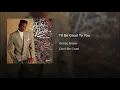 I'll Be Good To You