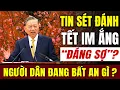Lagu [Lại Văn Sâm] Rất lạ: Không khí Tết một sự im lặng đáng sợ! Mọi người đang bất an về điều gì?