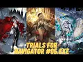 Lagu Trials for Navigator #05.EXE | Arknights