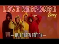 Download Lagu รับผิดชอบใจฉันด้วย (LOVE RESPONSE) - SIZZY [HALLOWEEN EDITION]