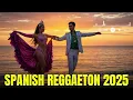 Lagu 🎶 Ritmo Latino Mix 🕺 Best Reggaeton Songs 💃 Latin Pop Love | Spanish Hit Playlist 2025