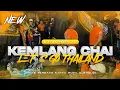 Lagu DJ BANTENGAN ‼️ LET'S GO KEMPLANG CHAI mberot music Thailand, lagu Thailand viral