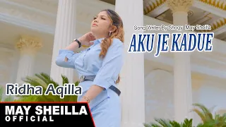 Download Ridha Aqilla - Aku Je Kadue - Lagu Dayak terbaru 2024 (Official Musik Video) MP3