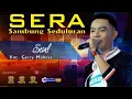 Download Lagu SESAL.  GERY MAHESA. SAMBUNG SEDULURAN.  CIPT: MOCH SYAIFUL