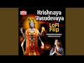Download Lagu Krishnaya Vasudevaya Lofi Flip