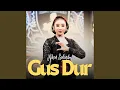 Download Lagu Gusdur (Pendekar Rakyat)