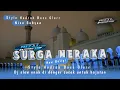 Download Lagu DJ SHOLAWAT SURGA NERAKA STYLE HADRAH SLOW BASS
