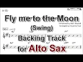 Download Lagu Fly me to the Moon - Backing Track with Sheet Music for Alto Sax