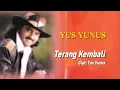 Lagu TERANG KEMBALI / YUS YUNUS