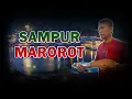 Download Lagu SAMPUR MAROROT VERSI KECAPI
