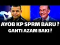 Lagu AYOB KHAN KP SRPM BARU ? GANTI AZAM BAKI ?