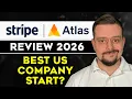 Stripe Atlas Review - 2026 How to Start a US Company Online Easiest Way