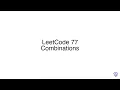 LeetCode 77 Combinations