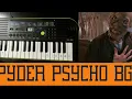Download Lagu Spyder Psycho BGM In Keyboard