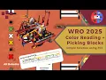 WRO 2025 EV3 Color Reading and Block collecting algorithm SIMPLE Solution AP Robotics