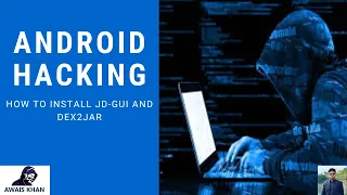 How to install jd-gui and dex2jar on Windows Linux MAC 2023 Android Hacking Awais khan