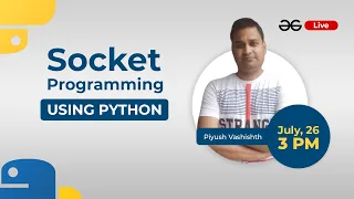 Socket Programming using Python Piyush Vashishth