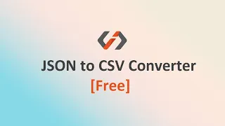 How to Convert JSON File to CSV or Excel in 1 Minute Without Coding DevAlpha