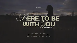 hammi here to be with you acoustic official lyric video 