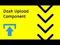 The Upload Component - Plotly Dash