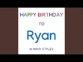 Lagu Happy Birthday To Ryan - Techno