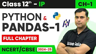 Python Pandas - I Class 12 Informatic Practices IP Chapter 01 One Shot