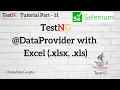 Get Test data from Excel xlsx xls using DataProvider TestNG Tutorial Part