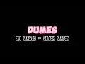 DUMES - OM WAWES × GUYON WATON ( VERSI SLOWED & REVERB )