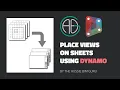 Place Views on Sheets using Dynamo Views to Sheets