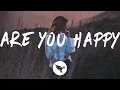 Download Lagu SHY Martin - Are you happy? (Lyrics)