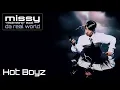 Missy Elliott - Hot Boyz