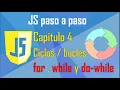 Bucles en Javascript JS Desarrollo web paso a paso