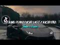 Download Lagu DJ KAMU PUNYA PACAR LAGI X MACARENA (Slowed \u0026 Reverb) by_dj tanti