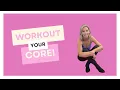 How to Improve Your Core Workouts with Leslie