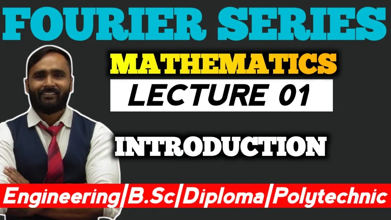 Fourier Series | Lecture 01| MATHEMATICS | PRADEEP GIRI SIR