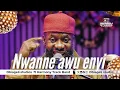 Download Lagu Obiageli studios ft harmony track band ,oriental brother cover (Nwanne awu enyi )