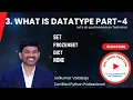 6 Understanding Datatypes in Python Part-4 Set Frozenset Dictionary None Explained