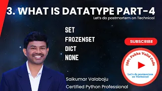 6 Understanding Datatypes in Python Part-4 Set Frozenset Dictionary None Explained