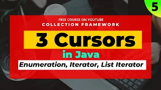 05 Enumeration Iterator List Iterator - 3 Cursors in Java