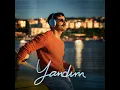 Yandım - Gökhan Türkmen
