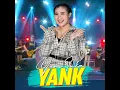 Yank - Yeni Inka