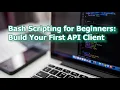 Bash Shell Scripting for Beginners Build Your First API Client