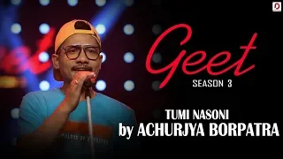 tumi nasoni achurjya borpatra poran jojo geet season 3 pratidin time dhwani records