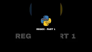 Regular Expressions RegEx - Part 1 Python Lects