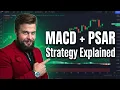 MACD PARABOLIC SAR STRATEGY EXPLAINED Binary Options Tutorial Trading Session