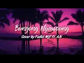 Download Lagu Lagu Aceh Terbaik | Bungong Nyawoung (Cover By Fadhil Mjf Ft. A.N) | ALV