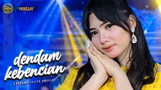 dendam kebencian lusyana jelita adella om adella
