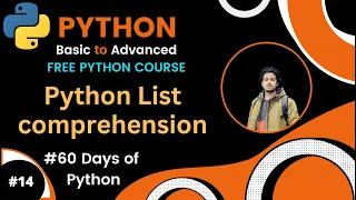 Day-14 60 Days of Python List comprehension in Python