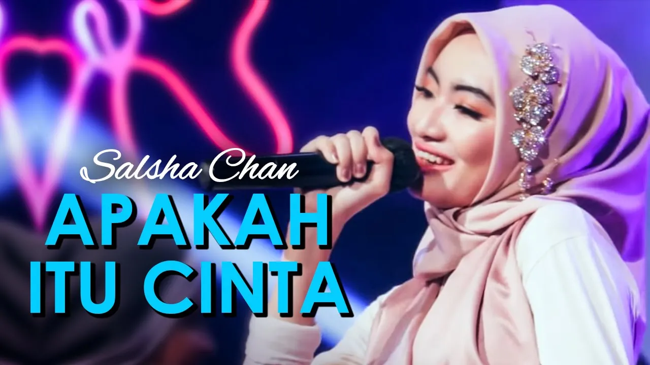 Apakah Itu Cinta - Salsha Chan (Official Music Video)